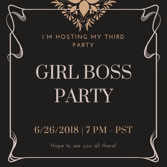 Other - GIRL BOSS PARTY